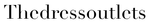 Thedressoutlets